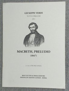 Giuseppe Verdi Macbeth Prelude Boccaccini & Spada