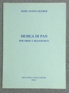 Kurt Hueber Musica Di Pan (Pan Music) For Oboe & Piano