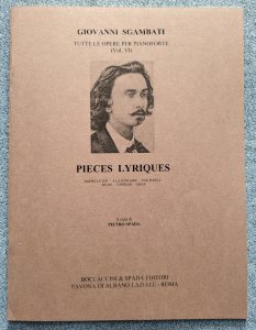 Giovanni Sgambati Pieces Lyriques Piano Boccaccini & Spada