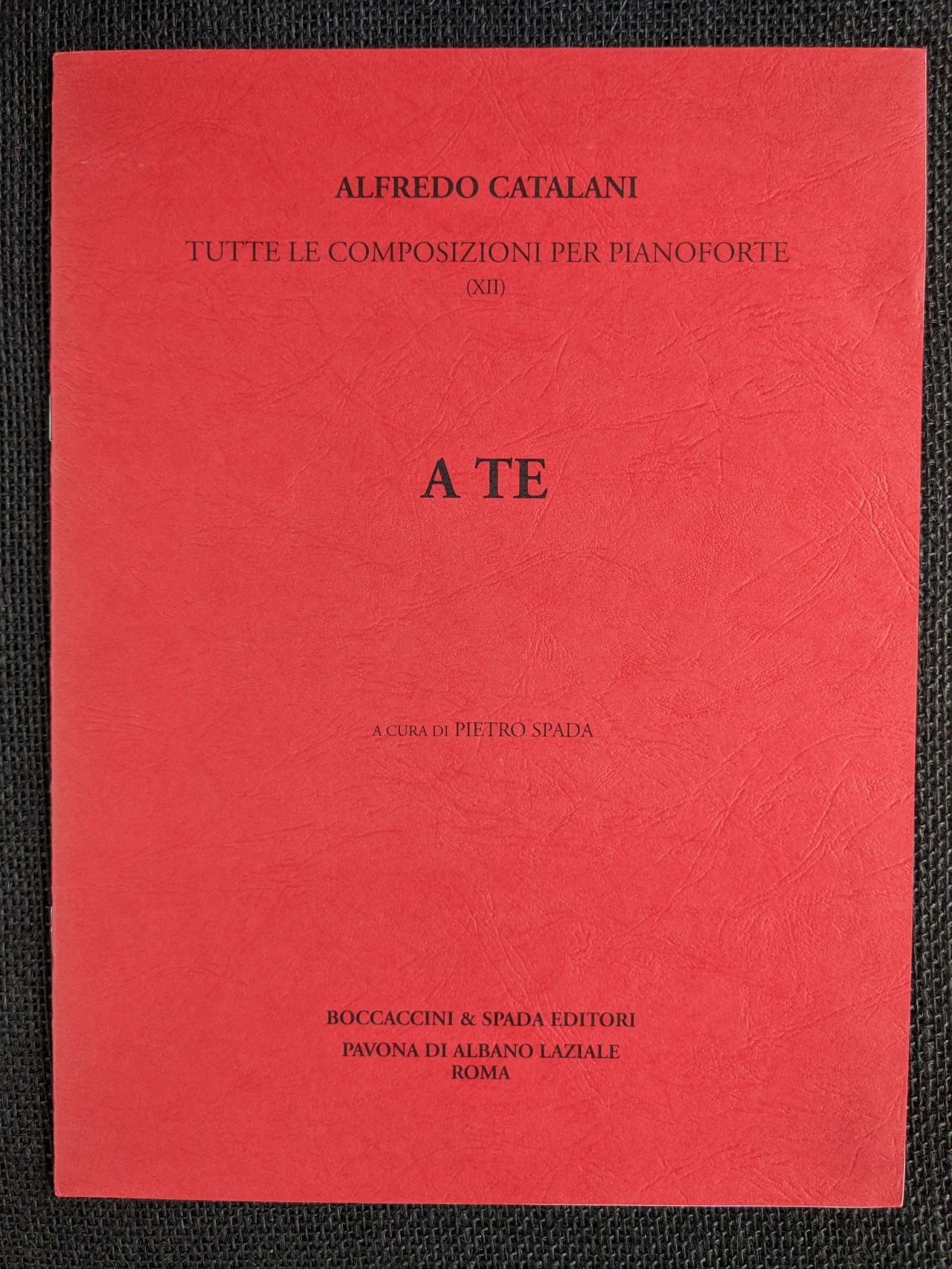 Alfredo Catalani A Te (To You) Piano Boccaccini & Spada - Click Image to Close