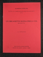 Alfredo Catalani Un Organetto Suona Per La Via Piano