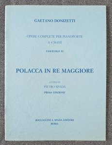 Gaetano Donizetti Polish In D Major Complete Piano Works