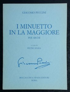 Giacomo Puccini Minuet In A Major For Strings. Ed. Pietro Spada