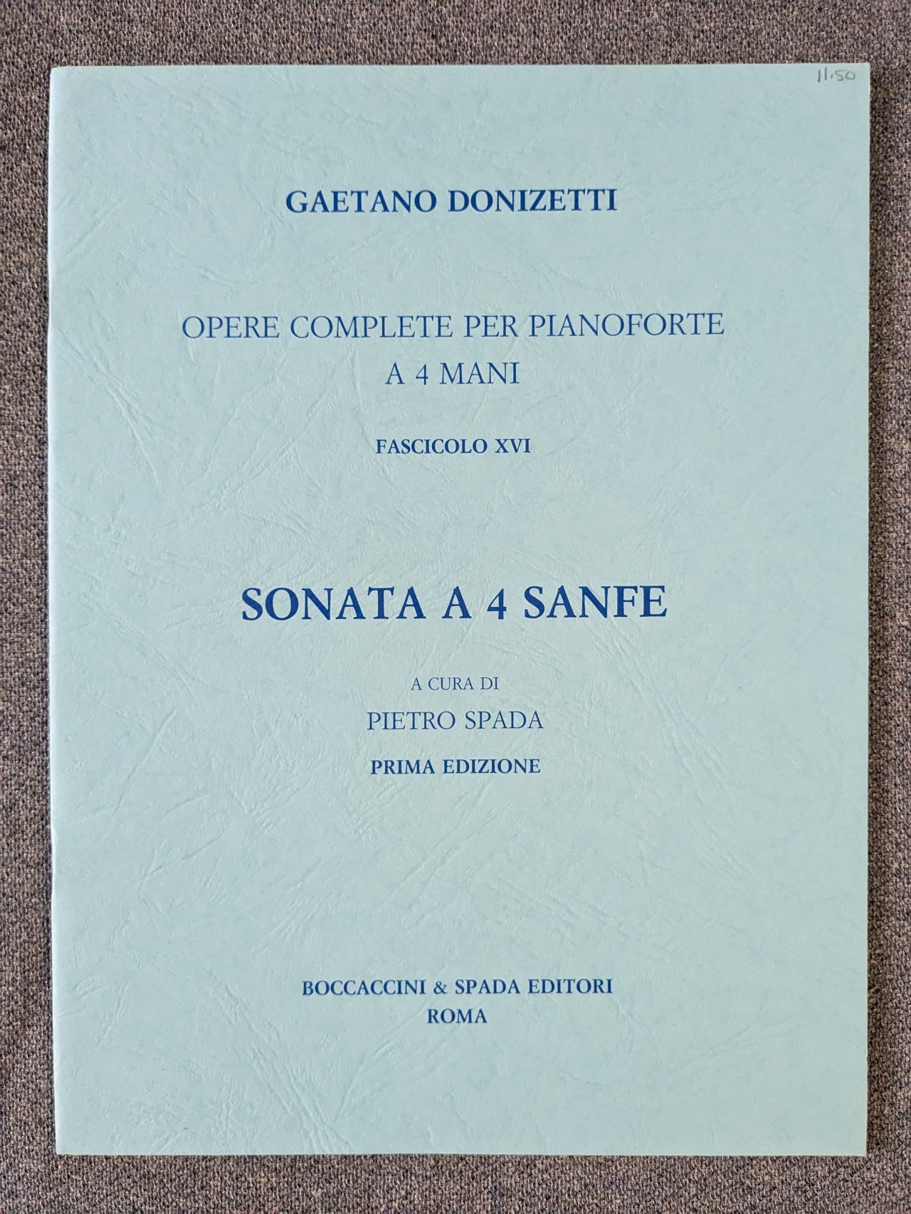 Gaetano Donizetti Sonata A 4 Sanfe Piano 4 Hands. Pietro Spada - Click Image to Close