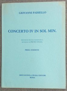 Giovanni Paisiello Concert No 4 In G Minor Ed. PIetro Spada