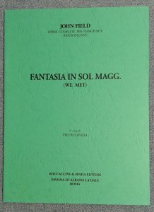 John Field Fantasy In Sol Magg. G Major (We Met) Fasc XVI