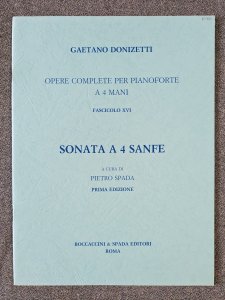 Gaetano Donizetti Sonata A 4 Sanfe Piano 4 Hands. Pietro Spada