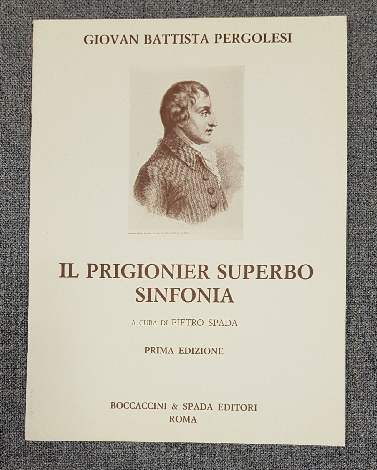 Giovan Battista Pergolesi Superb Prisoner (IL Prigonier Superbo) - Click Image to Close