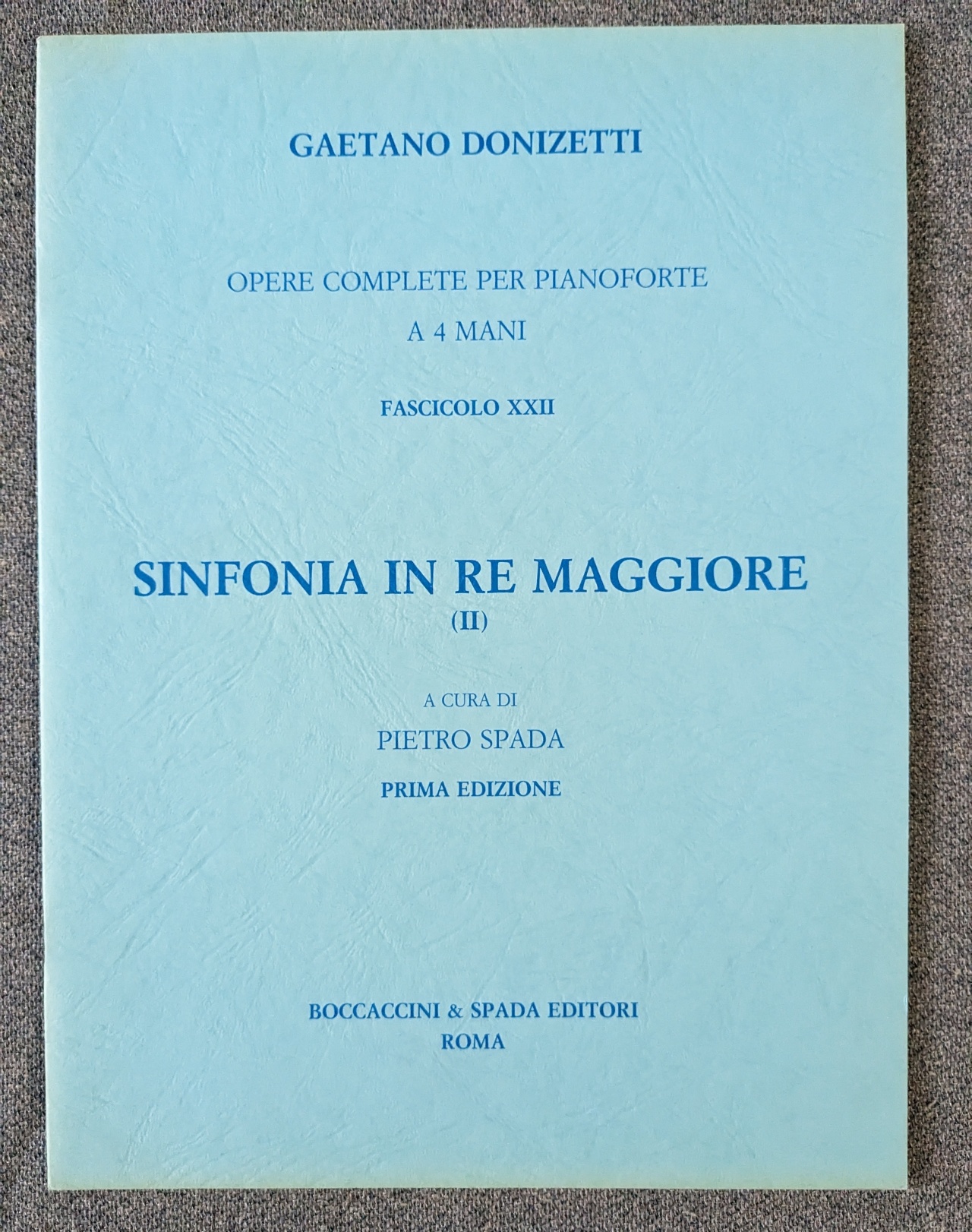 Gaetano Donizetti Symphony In D Major II Piano 4 Hands P. Spada - Click Image to Close