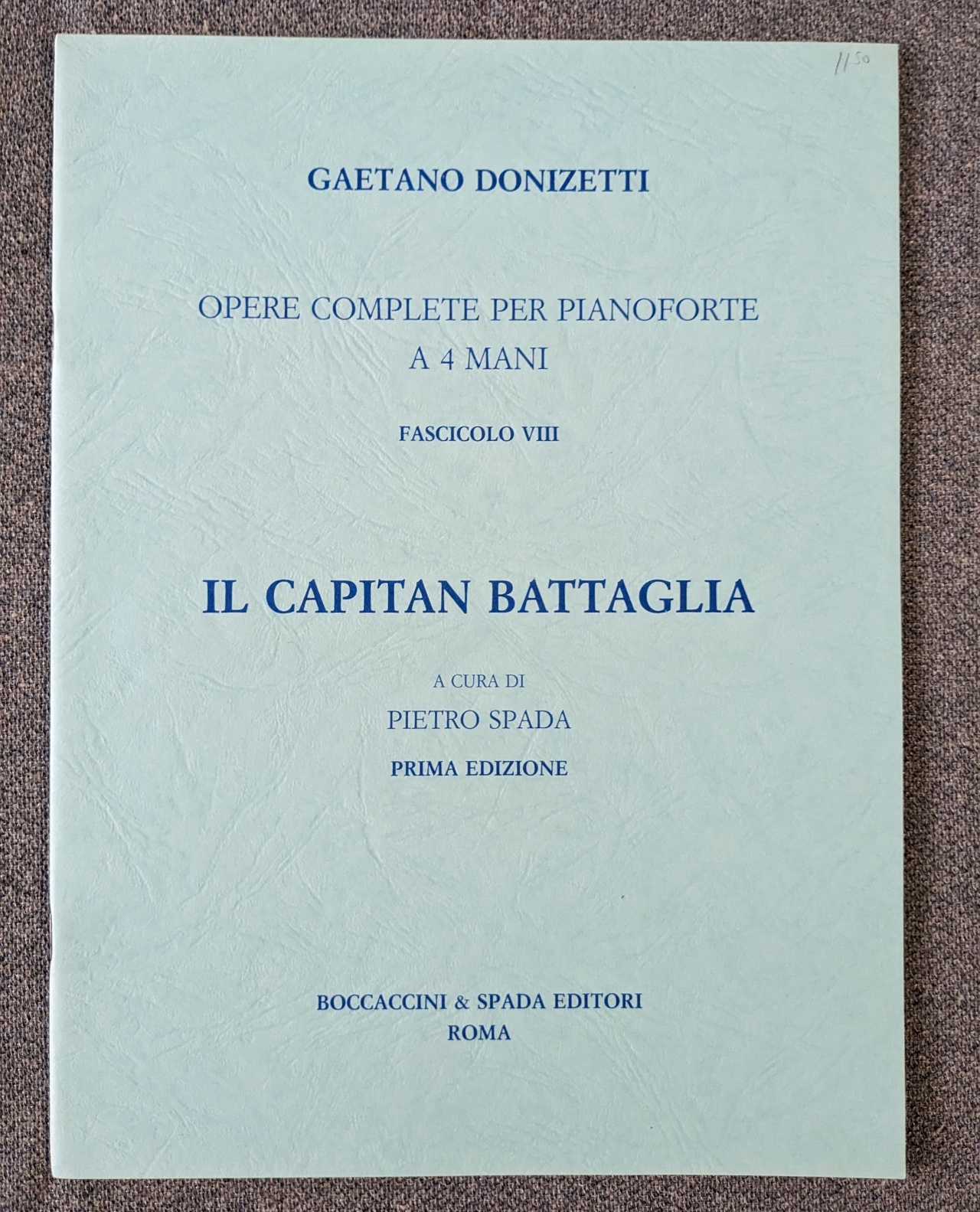 Gaetano Donizetti Il Captain's Battle Piano 4 Hands Pietro Spada - Click Image to Close
