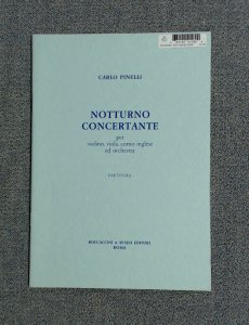 Carlo Pinelli Notturno Concertante Violin Viola Horn & Orch.