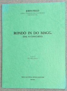 John Field Rondo In C Major From 6th Concert. Ed. Pietro Spada