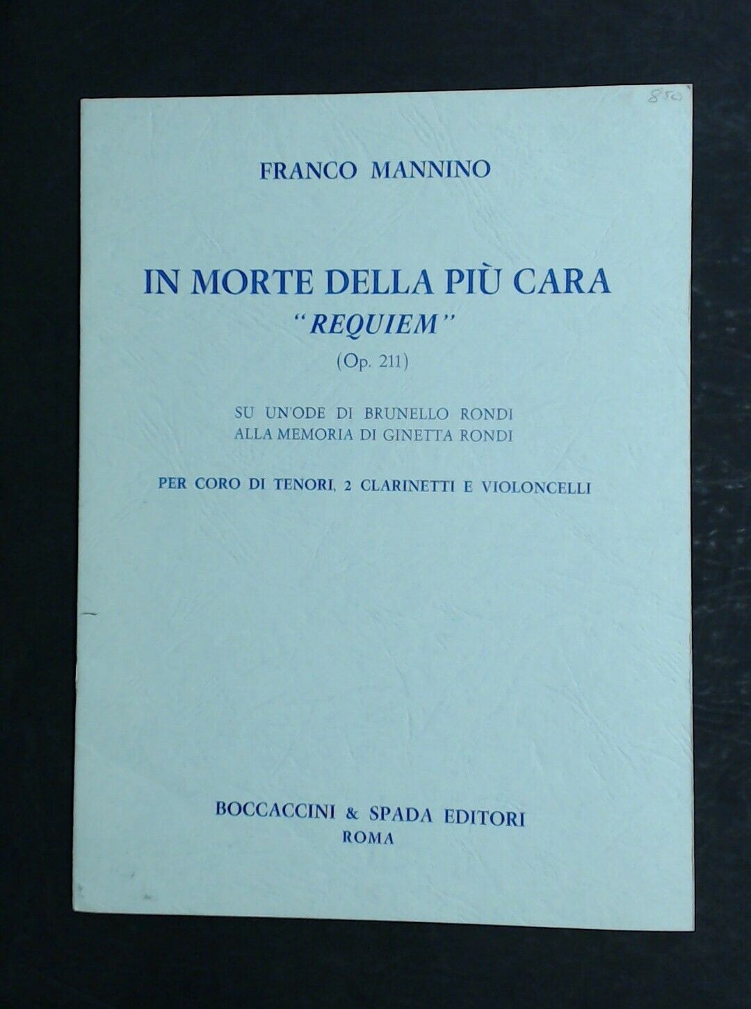 Franco Mannino In Morte Della Piu Cara "Requeim" Tenor Choir, - Click Image to Close