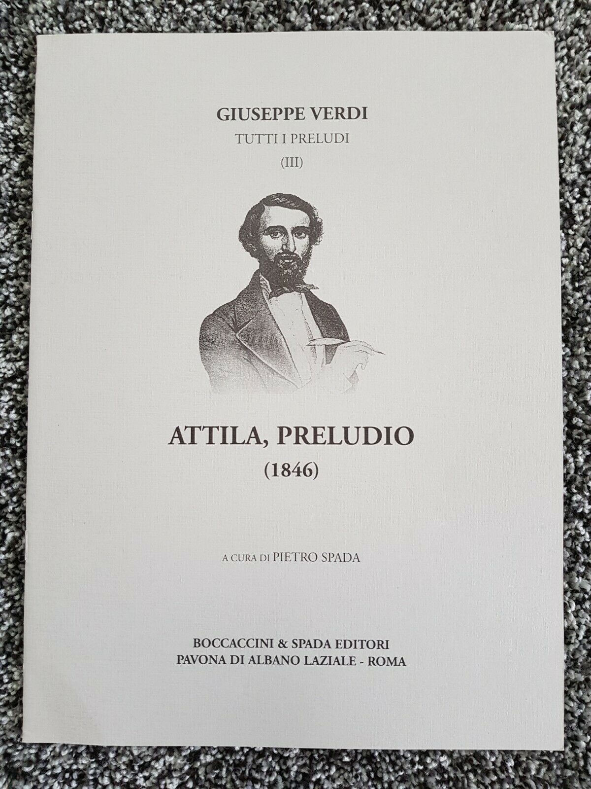 Giuseppe Verdi Attila Prelude III Edited by Pietro Spada - Click Image to Close