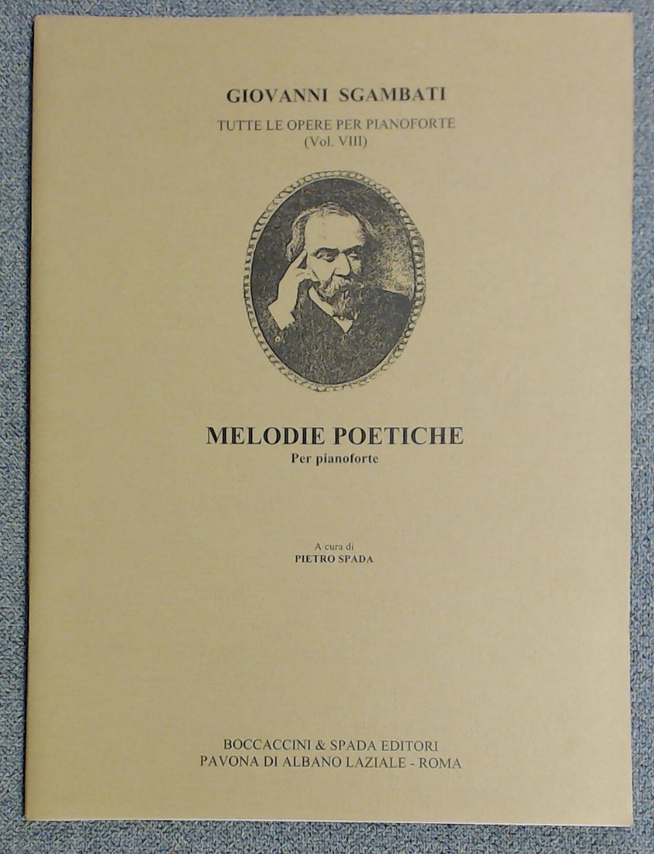 Giovanni Sgambati Poetic Melodies (Melody Poetiche) Pietro Spada - Click Image to Close
