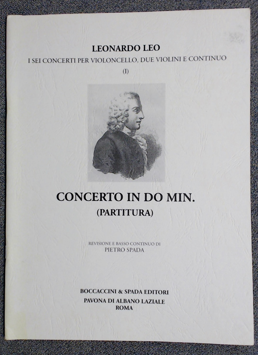 Leonardo Leo Concert In C Minor Cello & Violin Ed Pietro Spada - Click Image to Close