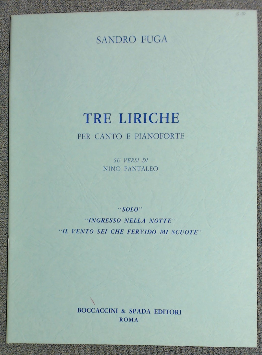 Sandro Fuga Three Lyrics (Tre Liriche) For Voice & Piano. - Click Image to Close