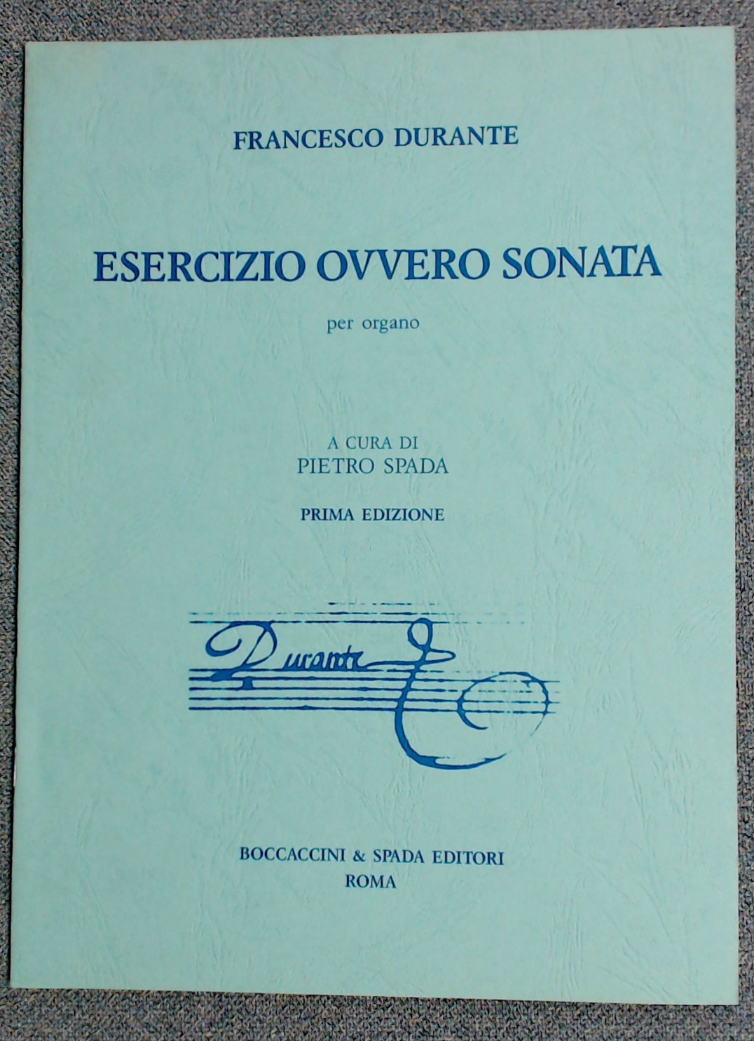 Francesco Durante Esercisio Ovvero Sonata Exercise or Sonata - Click Image to Close