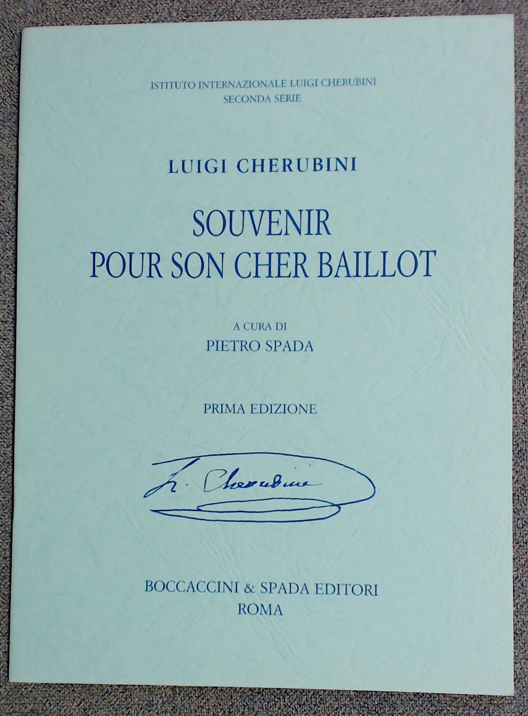Luigi Cherubini Souvenir Pour Son Cher Baillot First Edition - Click Image to Close