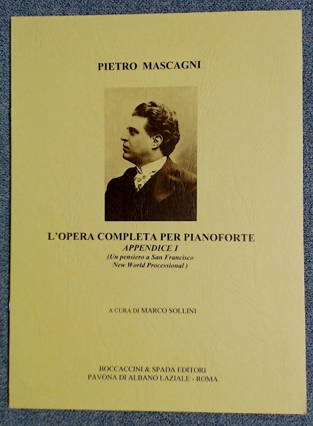 Pietro Mascagni L'Opera Completa Per Pianoforte Marco Sollini - Click Image to Close