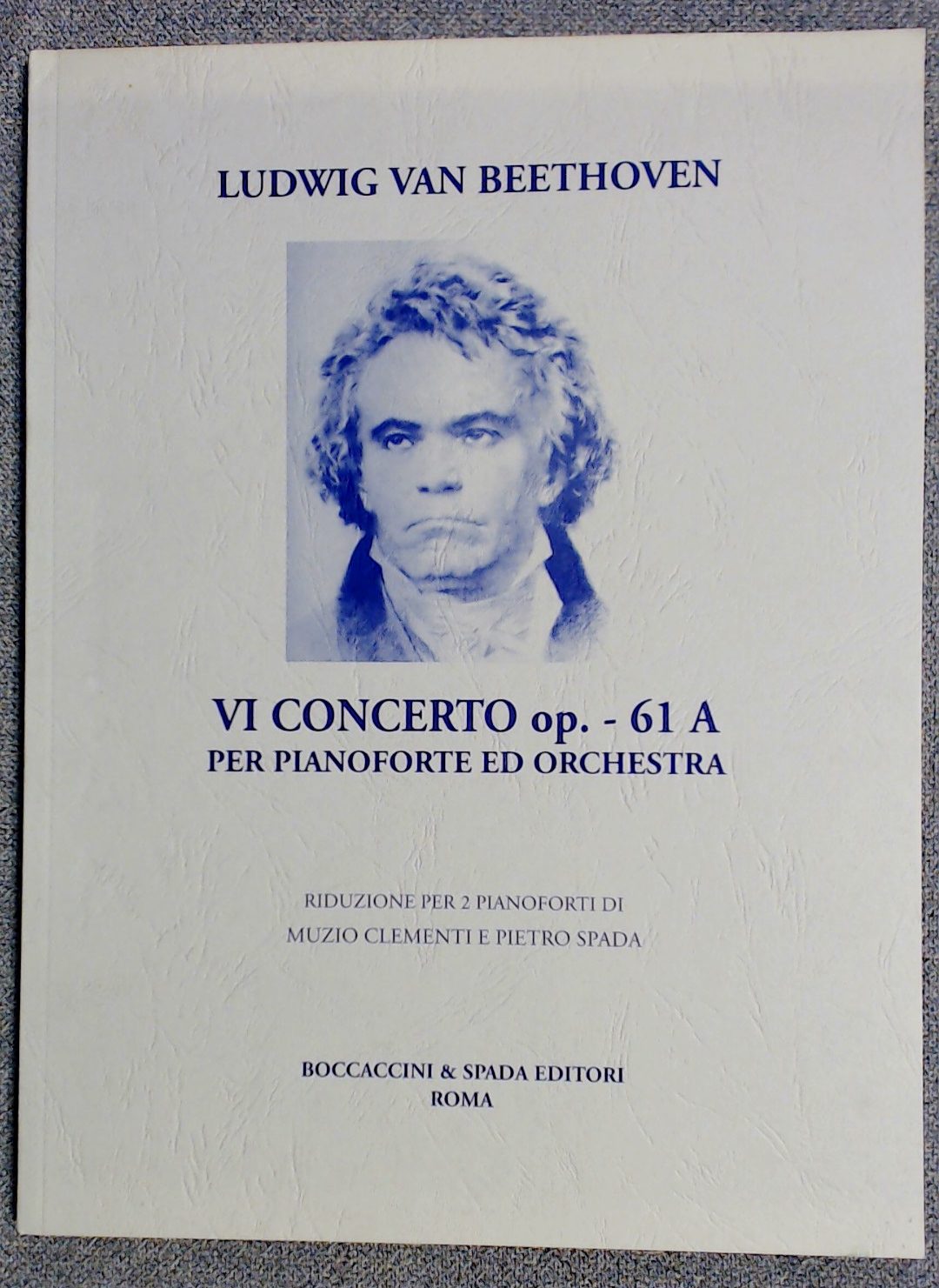 Ludwig Beethoven 6th Concerto Op 61A Piano & Orchestra - Click Image to Close