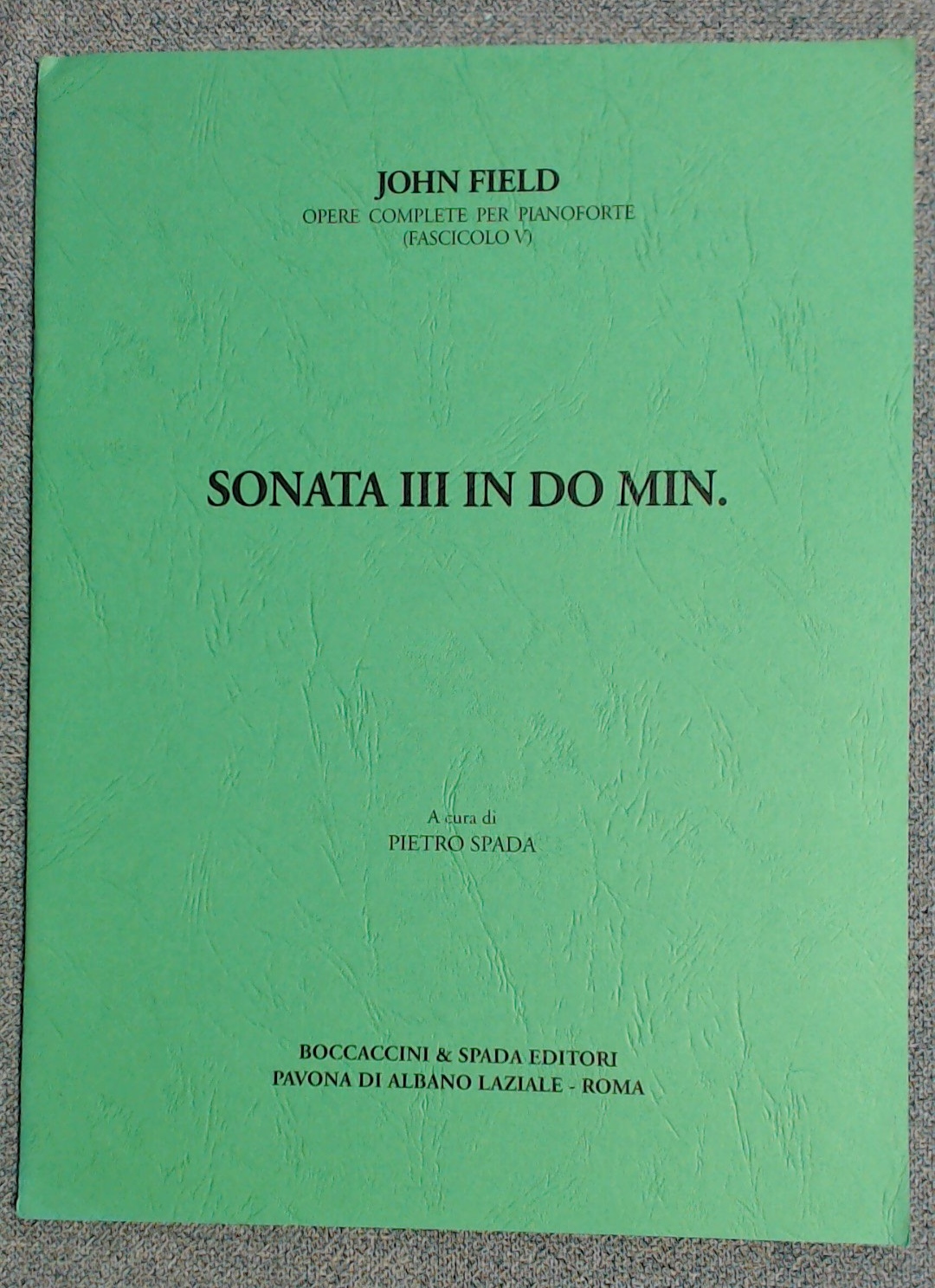 John Field Sonata III In Do Minore (C Minor) Pietro Spada - Click Image to Close