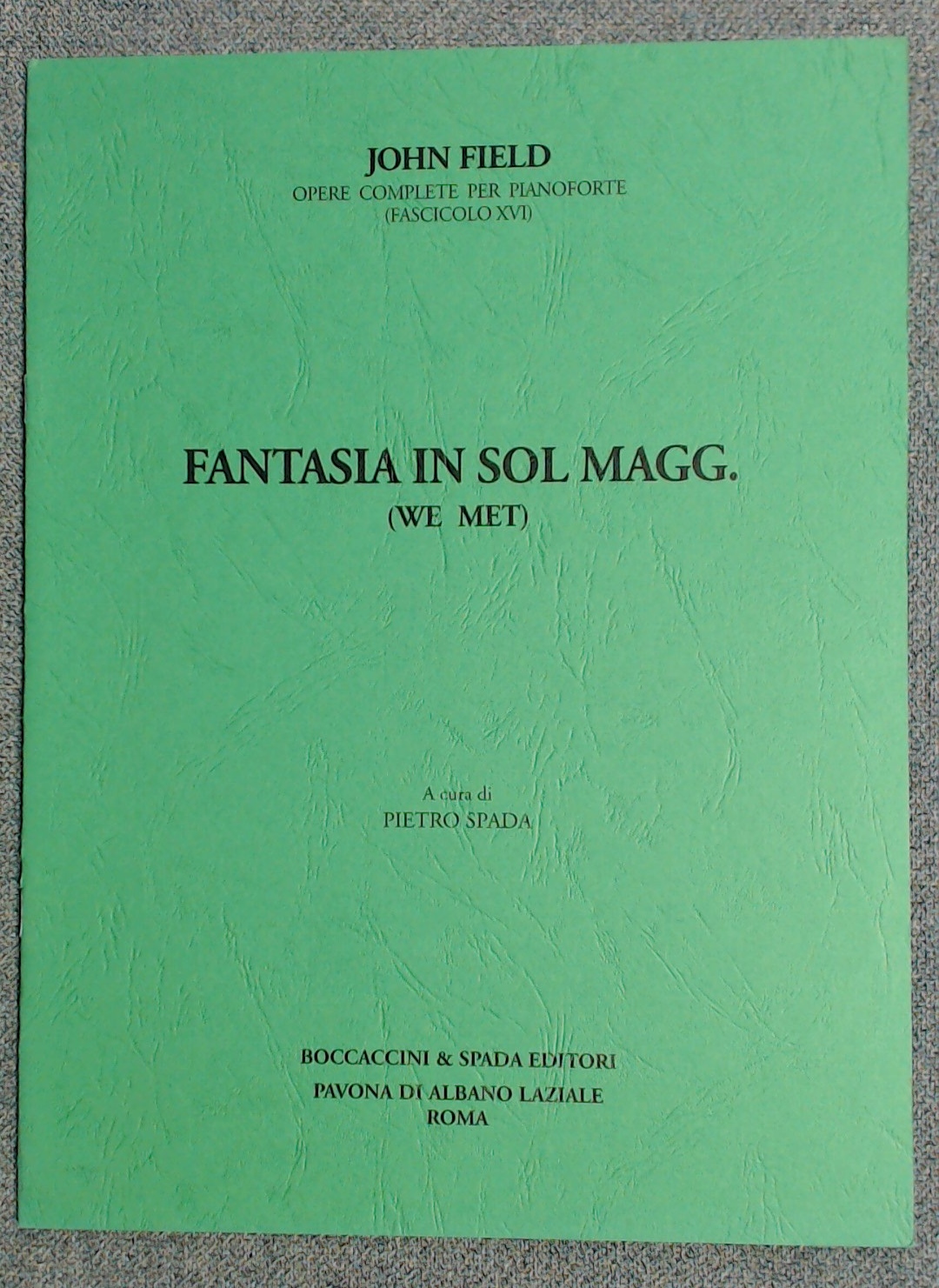 John Field Fantasy In Sol Magg. G Major (We Met) Fasc XVI - Click Image to Close