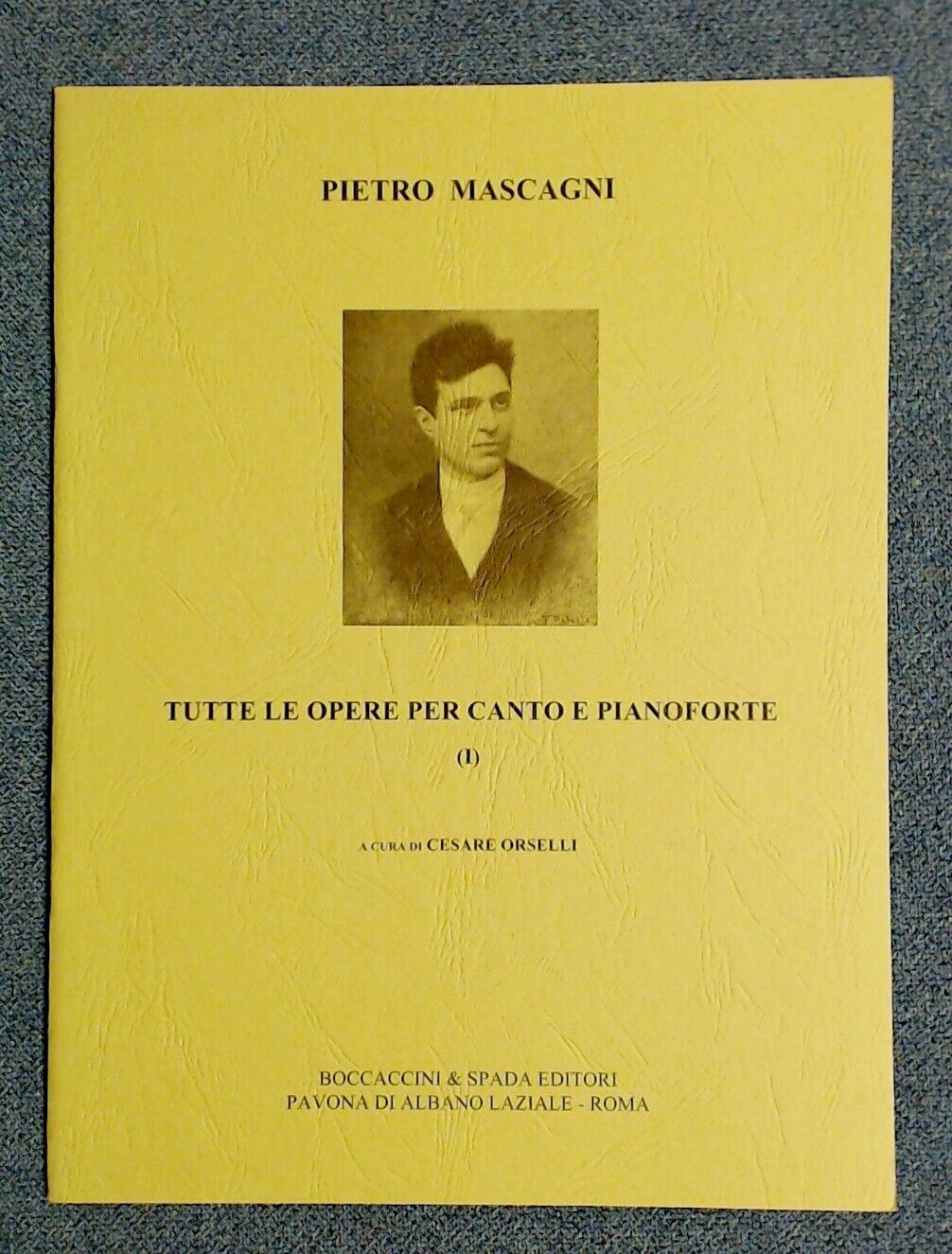 Pietro Mascagni All Works Vocal Tutte Le Opere Per Canto - Click Image to Close
