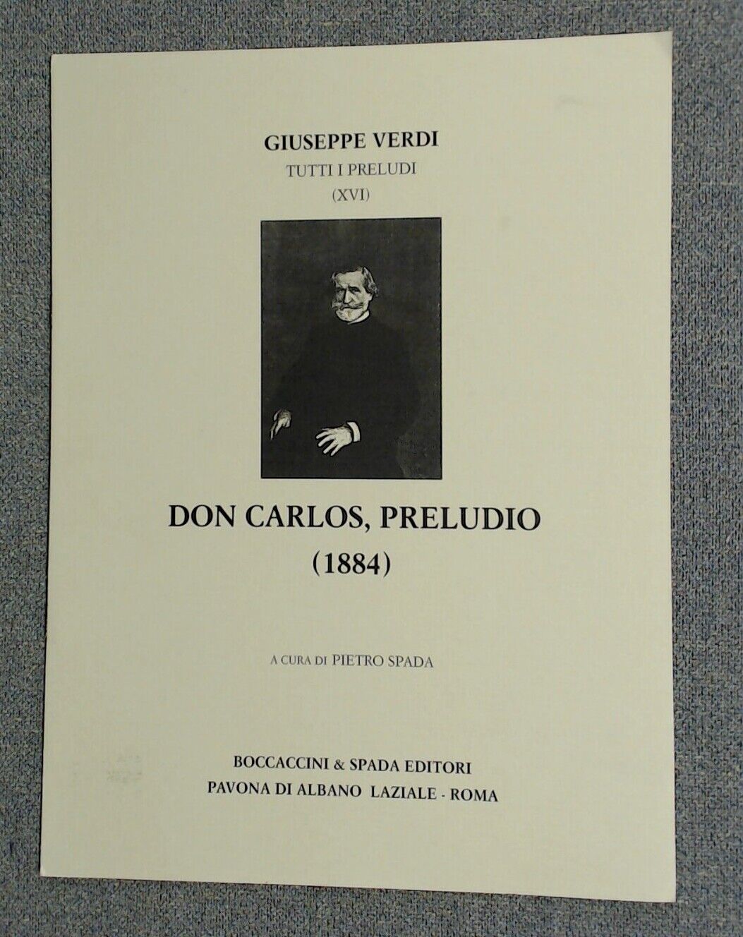 Giuseppe Verdi Don Carlos Prelude (1884) Ed Pietro Spada - Click Image to Close