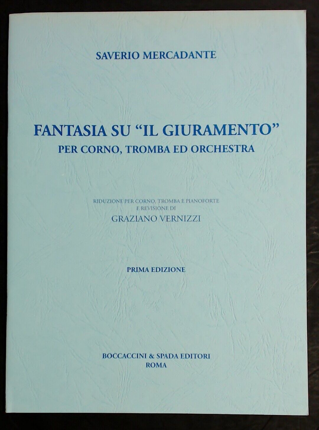 Saverio Mercadante Fantasy IL Giuramento For Orchestra - Click Image to Close