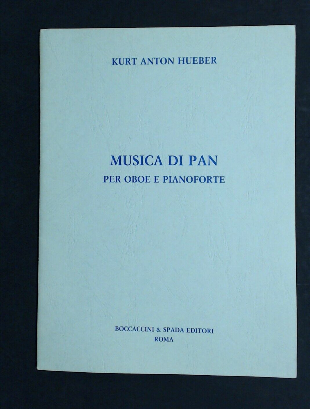 Kurt Anton Hueber Musica Di Pan For Oboe And Piano - Click Image to Close
