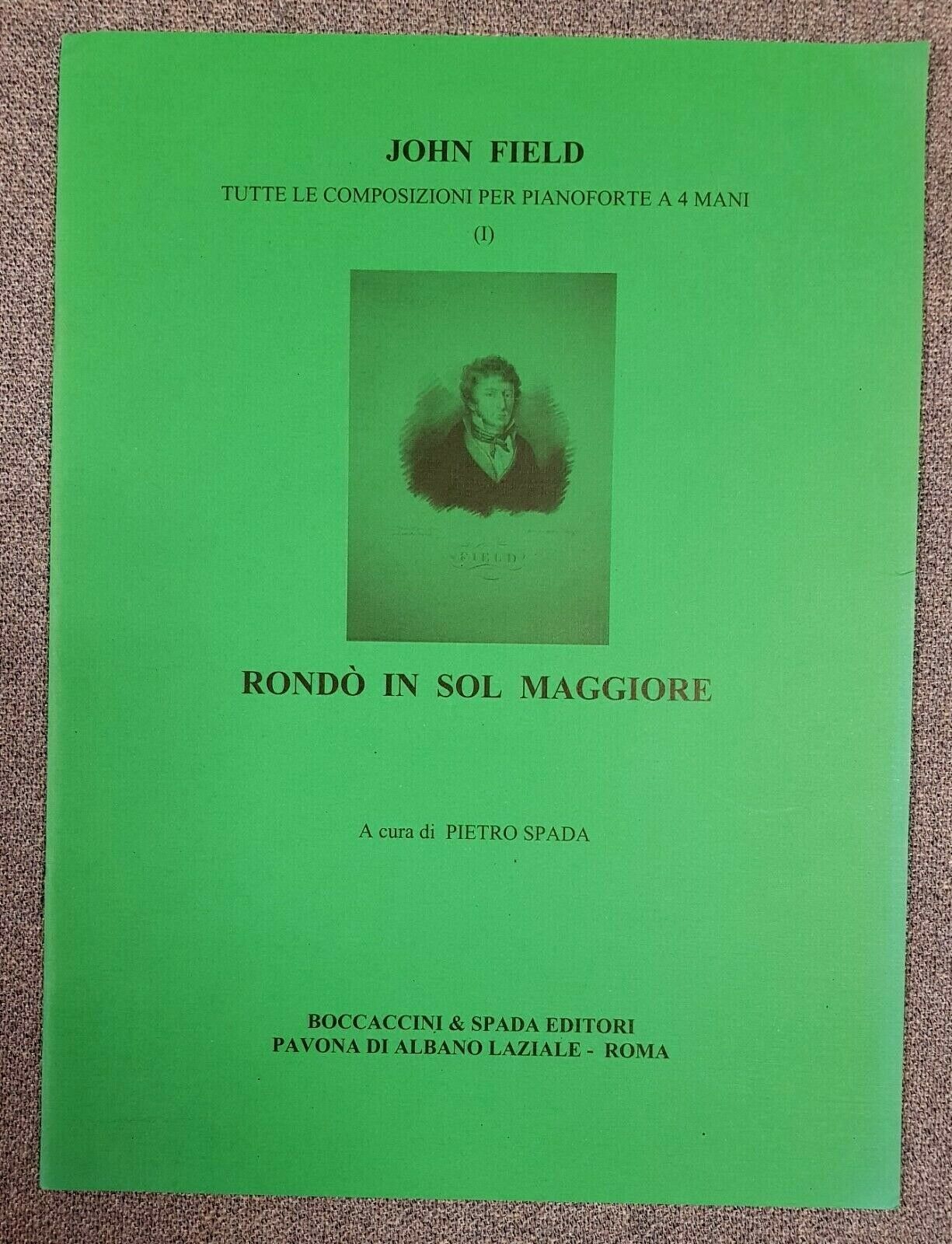 John Field Rondo In Sol Maggiore (G Major) Ed. Pietro Spada - Click Image to Close