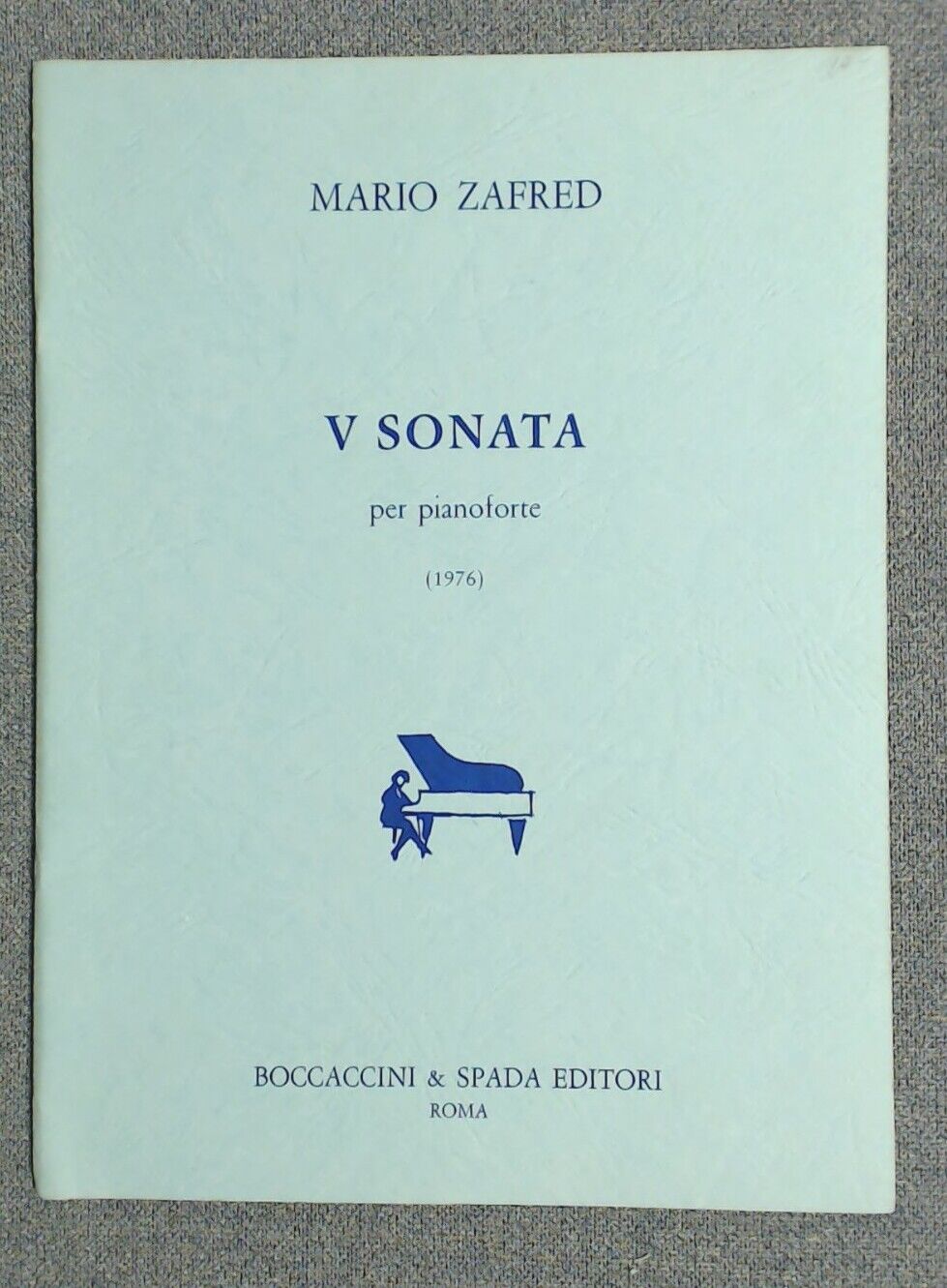 Mario Zafred V Sonata Piano 1976 Boccaccini & Spada - Click Image to Close