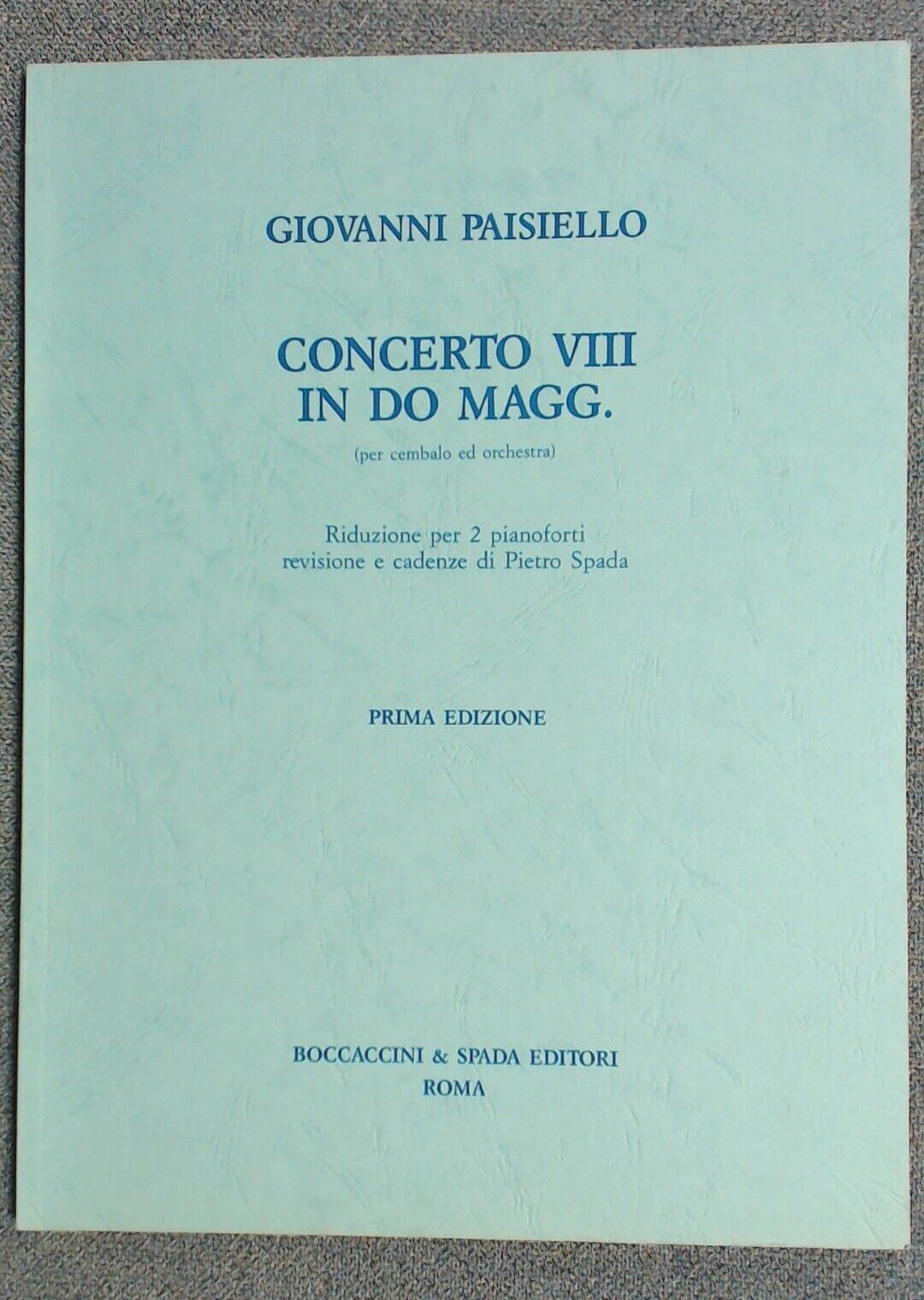 Giovanni Paisiello Concerto 8 Duet In C Major Piano - Click Image to Close